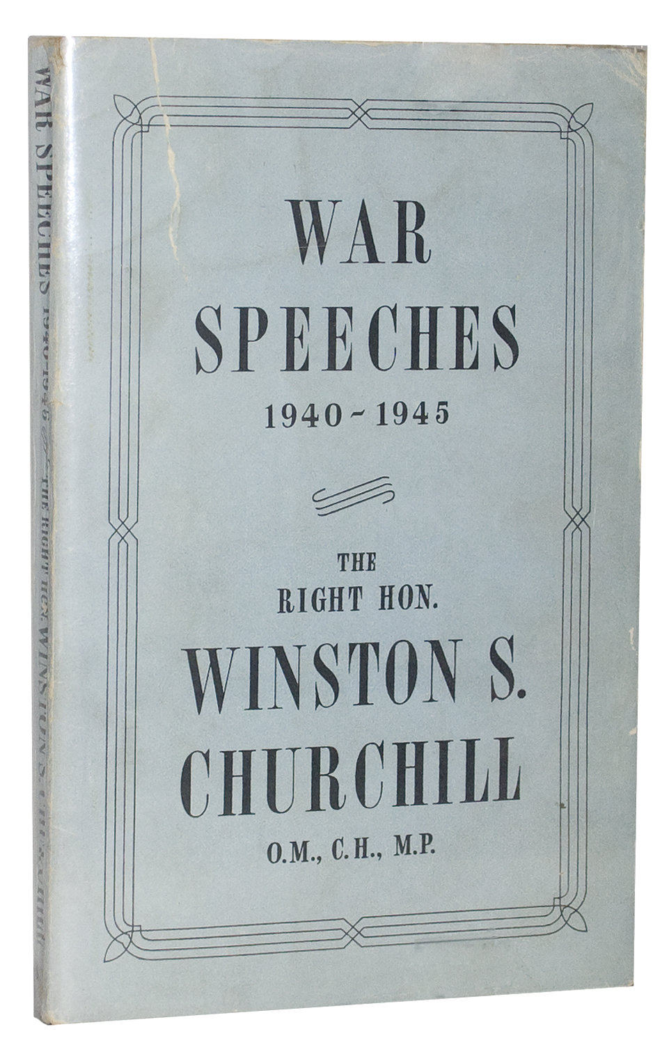 WAR SPEECHES 1940-1945 - Chartwell Booksellers