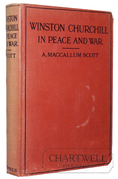 WINSTON CHURCHILL IN PEACE AND WAR - Chartwell Booksellers