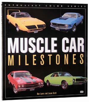 MUSCLE CAR MILESTONES - Chartwell Booksellers