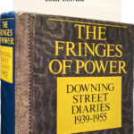 Product image: THE FRINGES OF POWER: 10 Downing Street Diaries 1939-1955