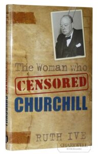 Product image: THE WOMAN WHO CENSORED CHURCHILL