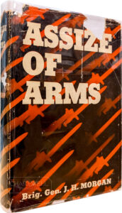 Product image: ASSIZE OF ARMS:  The Disarmament of Germany and Her Rearmament