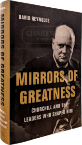 Product image: MIRRORS OF GREATNESS: Churchill and the Leaders Who Shaped Him