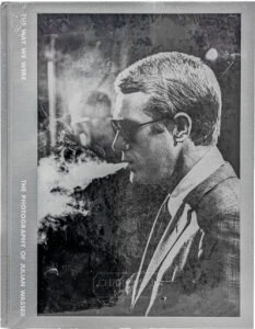 Product image: THE WAY WE WERE: THE PHOTOGRAPHY OF JULIAN WASSER