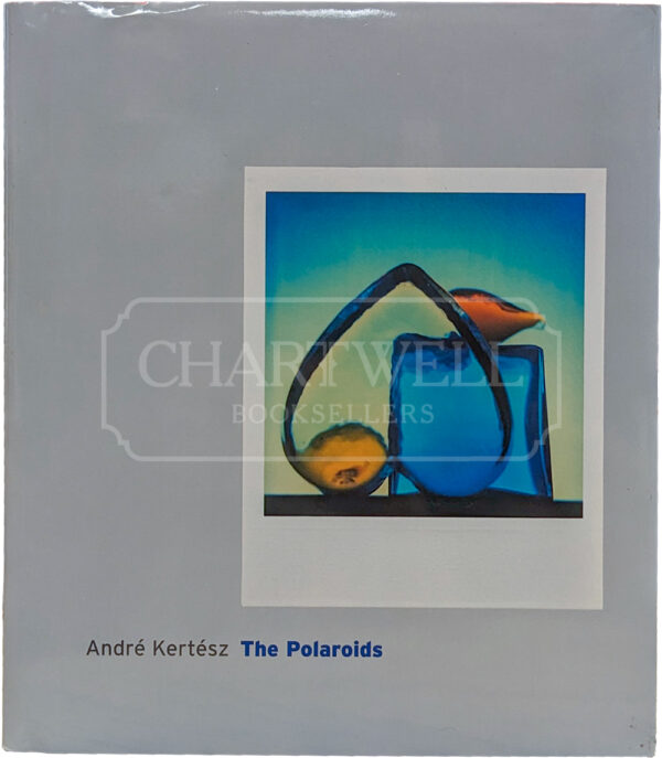 Product image: ANDRE KERTESZ: THE POLAOIRDS