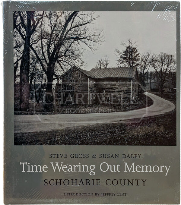 Product image: Time Wearing Out Memory: Schoharie County