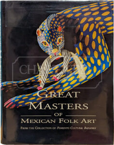 Product image: GREAT MASTERS OF MEXICAN FOLK ART
