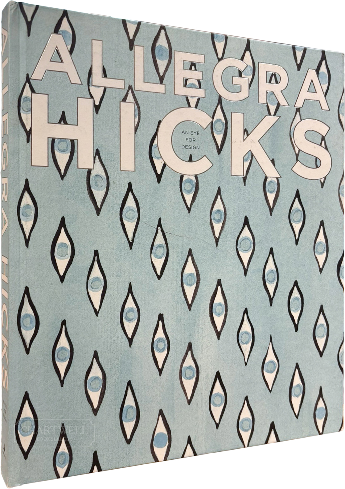 ALLEGRA HICKS: AN EYE FOR DESIGN Product image: ALLEGRA HICKS: AN EYE FOR DESIGN