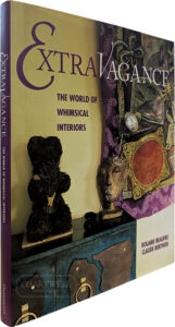 Product image: EXTRAVAGANCE: The World of Whimsical Interiors