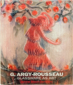 Product image: G. ARGY ROUSSEAU: Glassware as Art