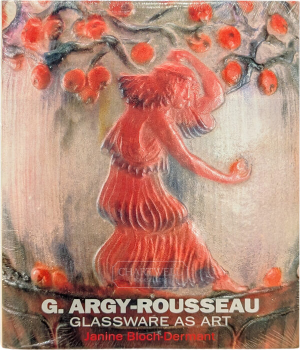Product image: G. ARGY ROUSSEAU: Glassware as Art