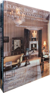 Product image: CLASSIC ENGLISH DESIGN AND ANTIQUES: Period Styles and Furniture, The Hyde Park Antiques Collection