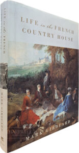 Product image: LIFE IN THE FRENCH COUNTRY HOUSE