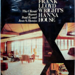 Product image: FRANK LLOYD WRIGHT'S HANNA HOUSE: The Client's Report
