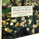 Product image: THE AMERICAN GARDENER'S WORLD OF BULBS: Bulbs for Formal and Informal Gardens
