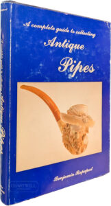 Product image: A COMPLETE GUIDE TO COLLECTING ANTIQUE PIPES