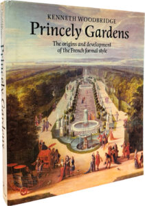 Product image: PRINCELY GARDENS: The Origins and Development of the French Formal Style
