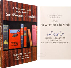 A CONNOISSEUR’S GUIDE TO THE BOOKS OF SIR WINSTON CHURCHILL