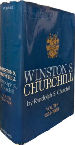 Product image: WINSTON S. CHURCHILL OFFICIAL BIOGRAPHY: MAIN VOLUME I ("Youth" 1874-1900) [First English Edition without Dust Jacket]